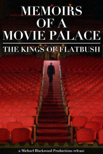 Memoirs of a Movie Palace: The Kings of Flatbush movie poster