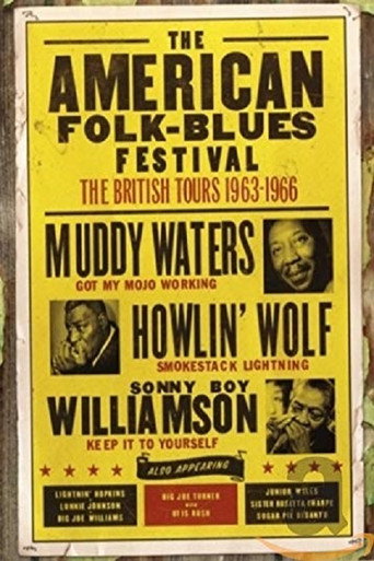 The American Folk Blues Festival: The British Tours 1963-1966 movie poster