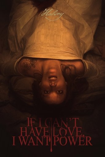 If I Can't Have Love, I Want Power movie poster
