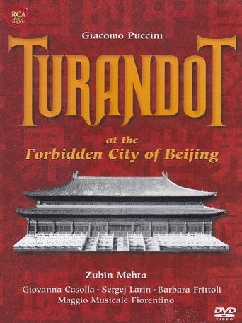 Puccini: Turandot at the Forbidden City of Beijing movie poster