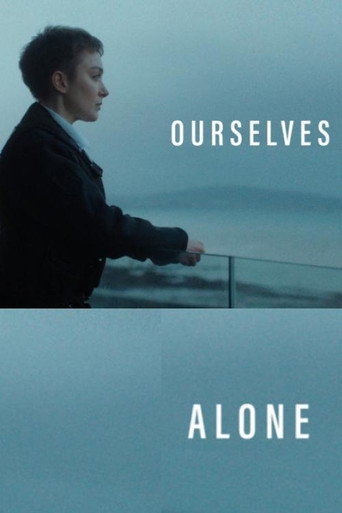 Ourselves Alone movie poster