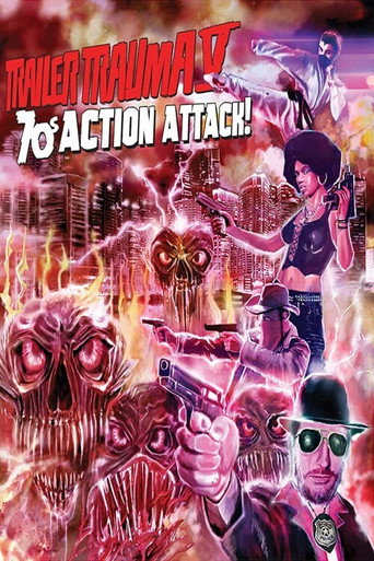 Trailer Trauma V: 70s Action Attack! movie poster