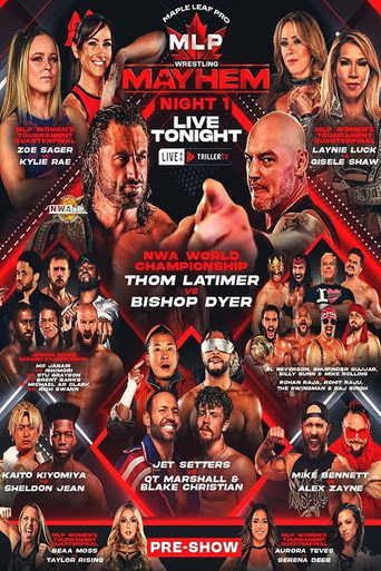 Maple Leaf Pro Wrestling - Mayhem Night 1 movie poster