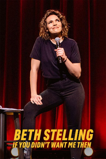 Beth Stelling: If You Didn't Want Me Then movie poster