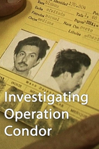 Investigating Operation Condor movie poster