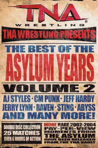 TNA: Best of the Asylum Years, Vol 2 movie poster