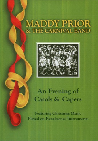 Maddy Prior & the Carnival Band: An Evening of Carols & Capers movie poster