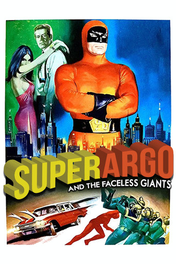 Superargo and the Faceless Giants movie poster