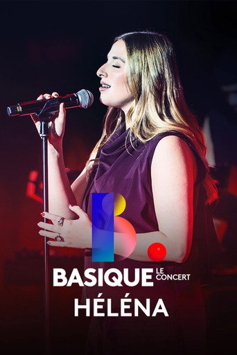 Helena - Basique, le concert movie poster