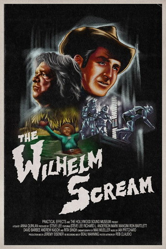 The Untold Story Of The Wilhelm Scream movie poster