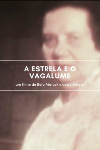 A Estrela e o Vagalume movie poster