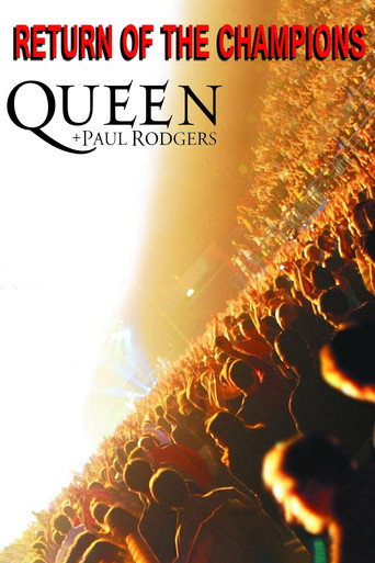 Queen + Paul Rodgers: Return of the Champions movie poster