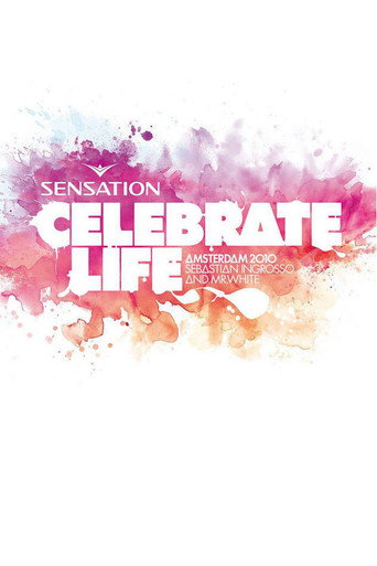 Sensation Celebrate Life Amsterdam 2010 movie poster