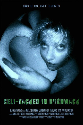 Celi-Yacked in Bushwack movie poster