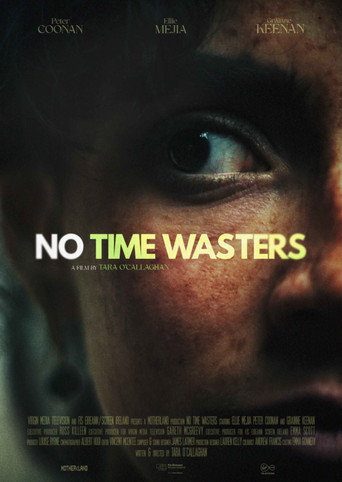 No Time Wasters movie poster