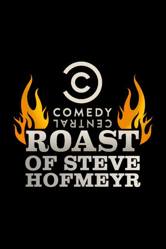 Comedy Central Roast of Steve Hofmeyr movie poster
