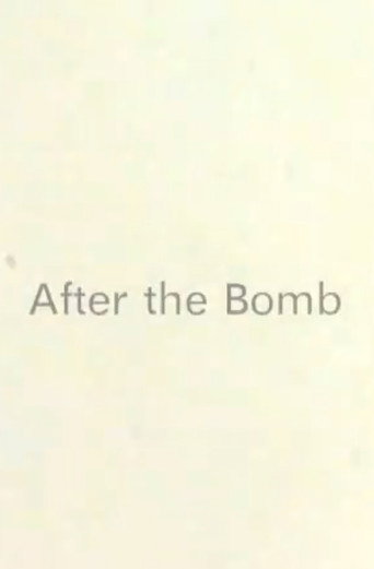 After The Bomb movie poster