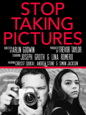 Stop Taking Pictures movie poster