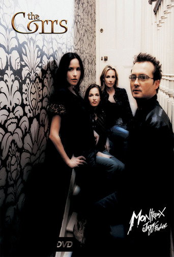 The Corrs - Live in Montreux Jazz Festival movie poster