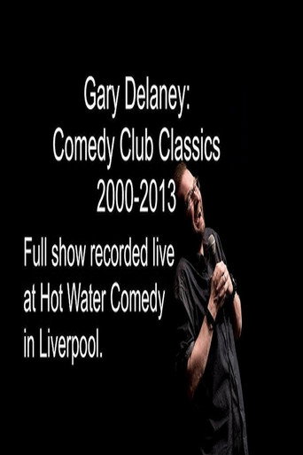 Gary Delaney: Comedy Club Classics 2000-2013 movie poster