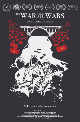 The War to End all Wars... and its American Veterans movie poster