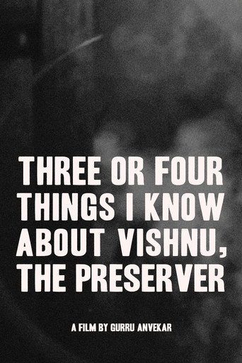 Three or Four Things I Know About Vishnu, The Preserver movie poster