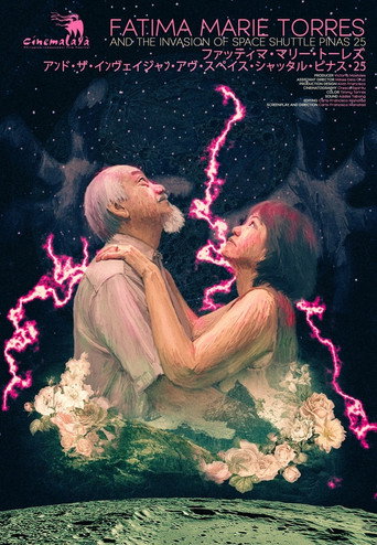 Fatima Marie Torres and the Invasion of Space Shuttle Pinas 25 movie poster