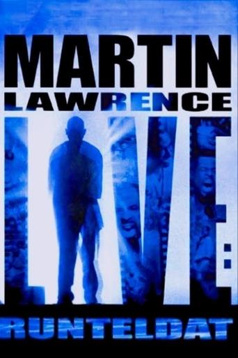 Martin Lawrence Live: Runteldat movie poster