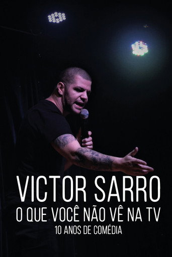 Victor Sarro: O Que Você Não Vê Na TV movie poster