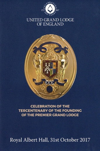 Celebration of the Tercentenary of the Founding of The Premier Grand Lodge movie poster