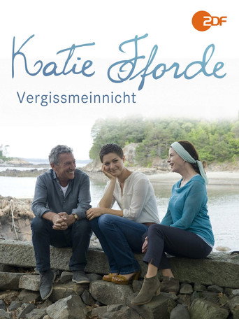 Katie Fforde: Vergissmeinnicht movie poster