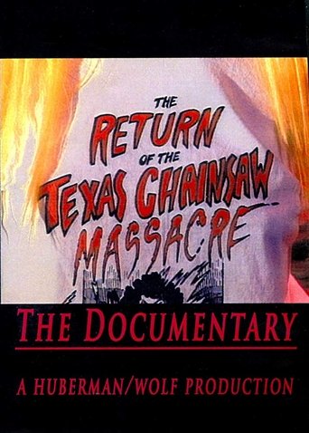 The Return of the Texas Chainsaw Massacre: The Documentary movie poster