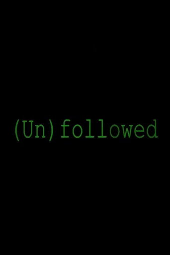 Unfollowed movie poster