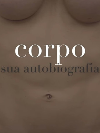 Body: Its Autobiography movie poster