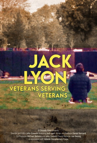 Jack Lyon: Veterans Serving Veterans movie poster