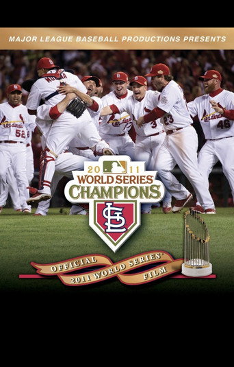 2011 St. Louis Cardinals: The Official World Series Film movie poster