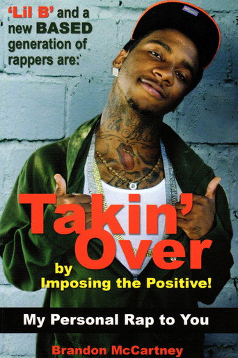Lil B - Takin' Over DVD movie poster