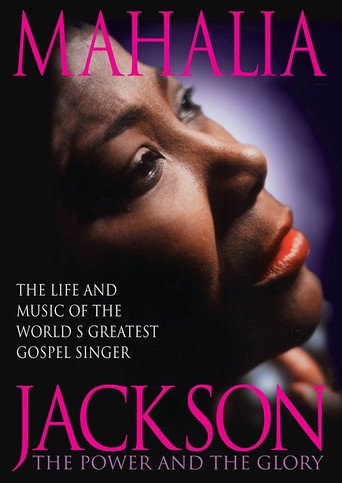 Mahalia Jackson: The Power and the Glory movie poster