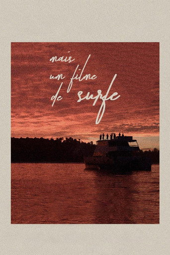 Mais Um Filme de Surfe movie poster