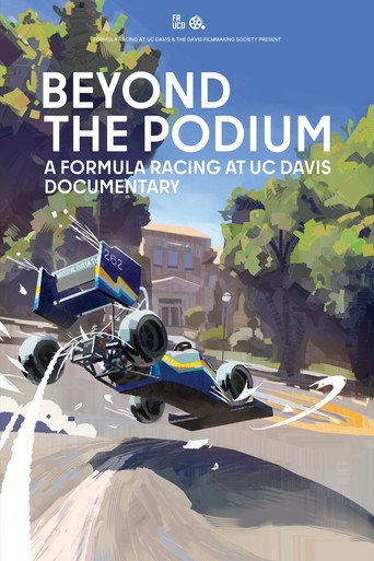 Beyond the Podium: A Formula Racing at UC Davis Documentary movie poster