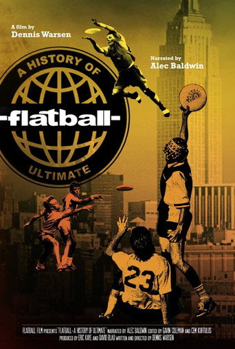 Flatball: A History of Ultimate movie poster