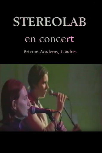 Stereolab in Concert Brixton Academy London movie poster