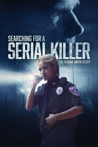 Searching for a Serial Killer: The Regina Smith Story movie poster