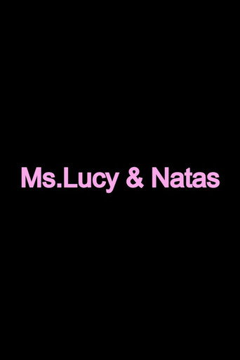 Ms. Lucy And Natas movie poster