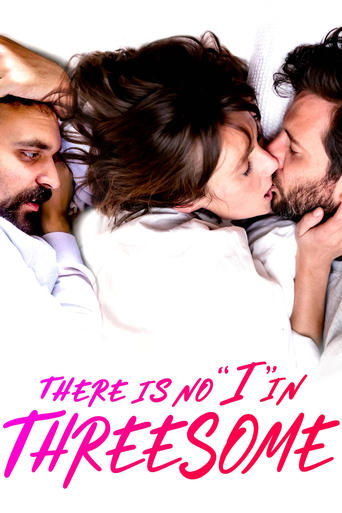 There Is No "I" in Threesome movie poster
