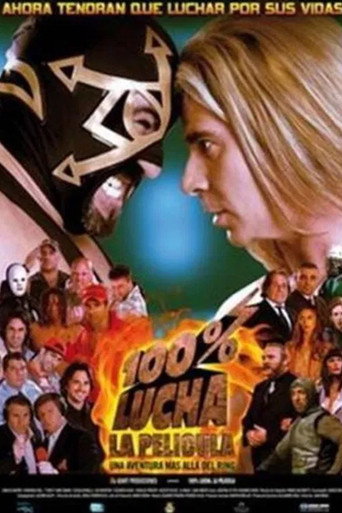 100% Lucha, la película movie poster
