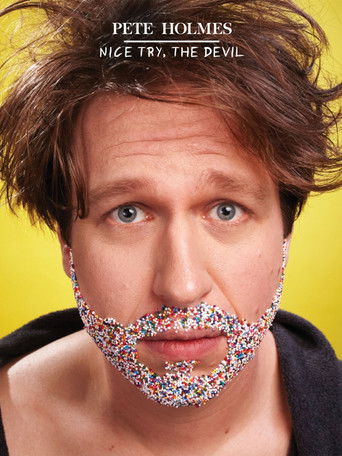 Pete Holmes: Nice Try, the Devil! movie poster