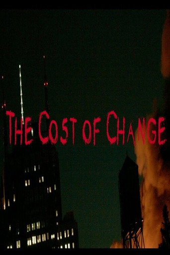 The Cost of Change movie poster
