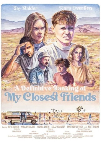 A Definitive Ranking of My Closest Friends movie poster