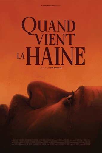 Quand vient la haine movie poster